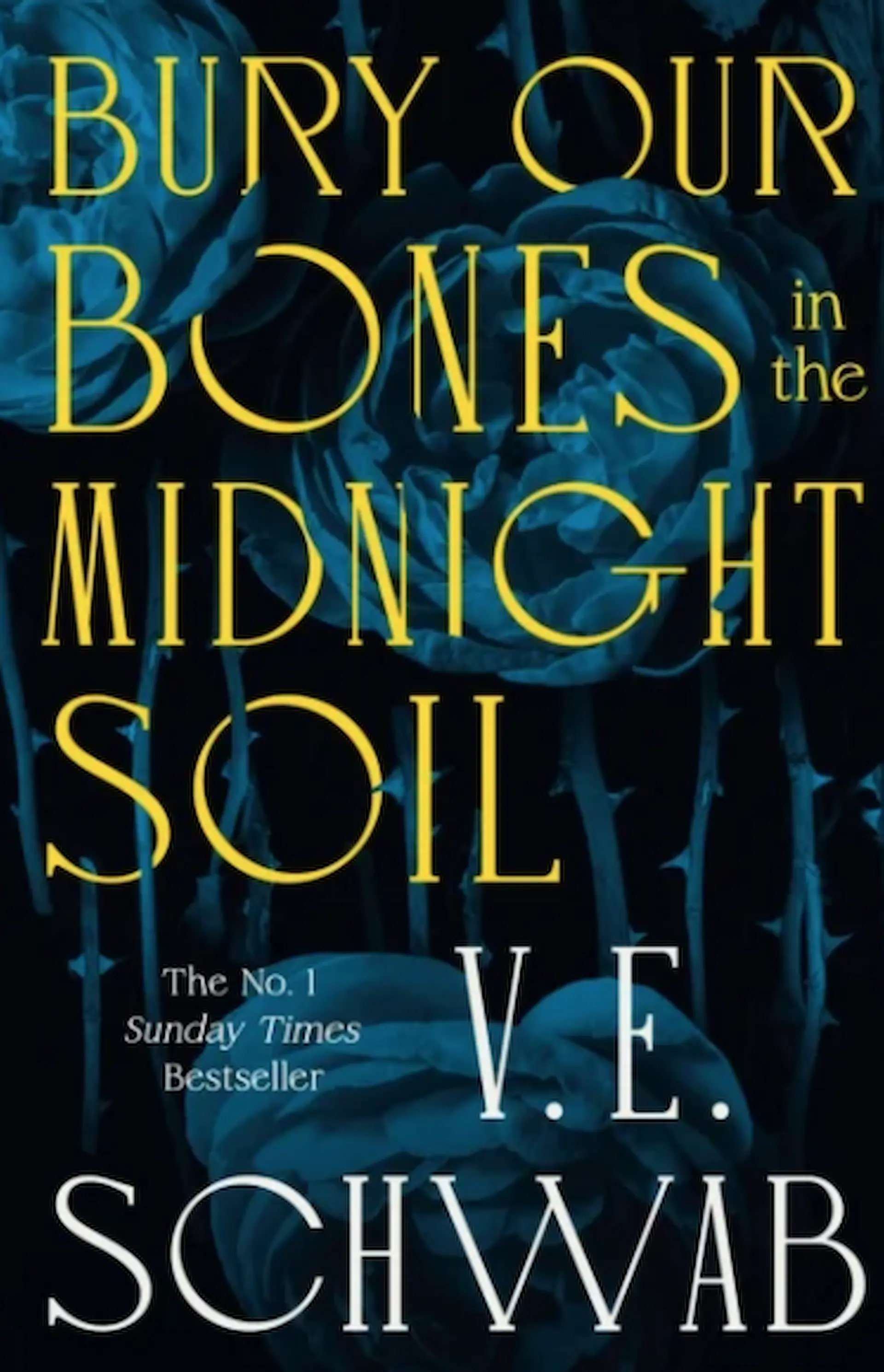 Book cover of Bury Our Bones in the Midnight Soil